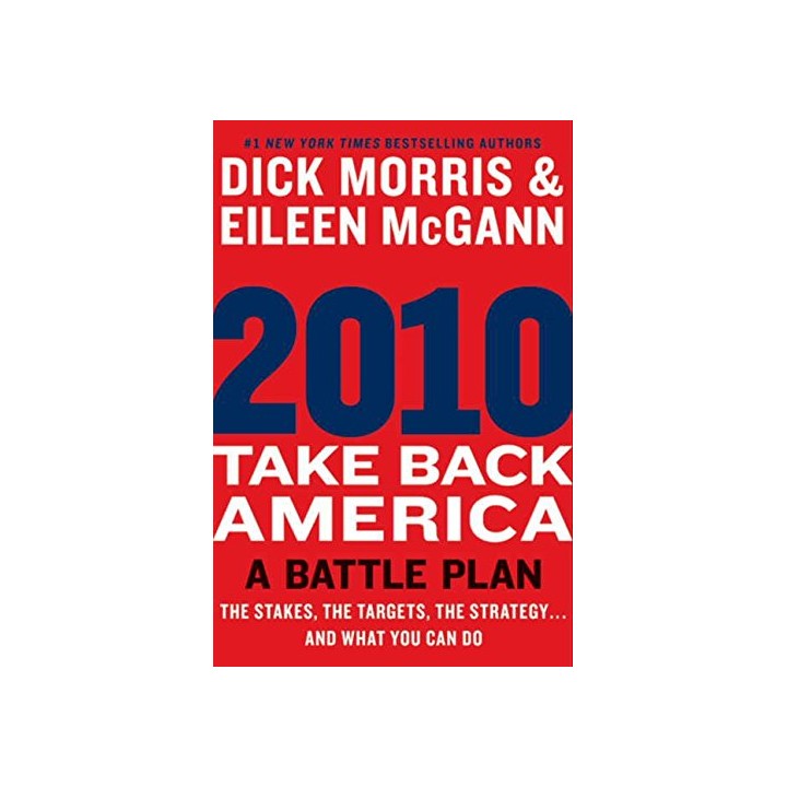 2010: Take Back America: A Battle Plan